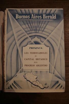 Los ferrocarriles de capital británico en el progreso argentino (Buenos Aires Herald)
