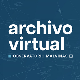 Ir a Archivo Virtual del Observatorio Malvinas